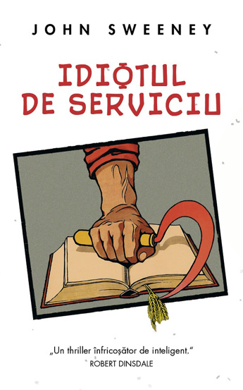 Idiotul de serviciu