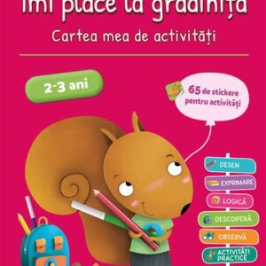 Imi place la gradinita 2-3 ani