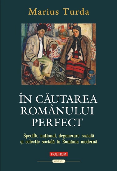 În căutarea românului perfect