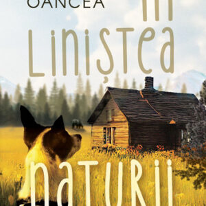 In linistea naturii