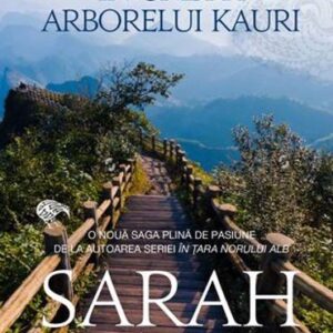 În umbra arborelui Kauri. Trilogia Kauri Vol. 2