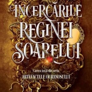 Incercarile Reginei Soarelui