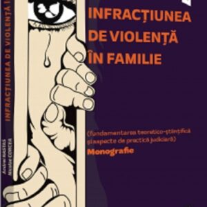 Infractiunea de violenta in familie