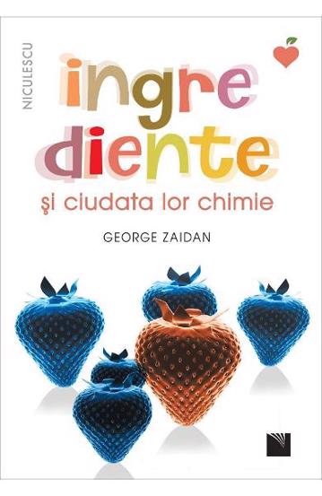 Ingrediente si ciudata lor chimie