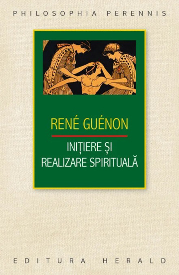 Initiere si realizare spirituala