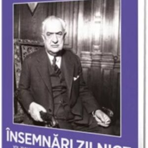 Însemnări zilnice Volumul 10 Partea II. 12 iunie – 20 noiembrie 1942. 1 ianuarie – 1 februarie 1944. 30 martie – 22 aprilie 1944 – Constantin Argetoianu