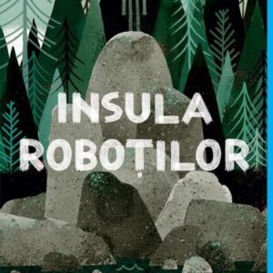 Insula roboților