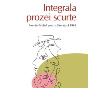 Integrala prozei scurte