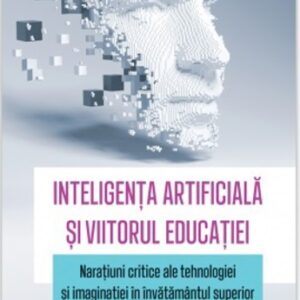 Inteligenta artificiala si viitorul educatiei