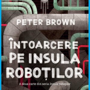 Întoarcere pe insula roboților