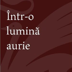 Intr-o lumina aurie