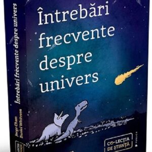 Întrebări frecvente despre univers