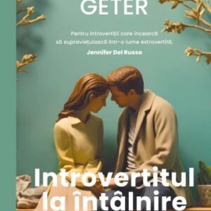 Introvertitul la Intalnire