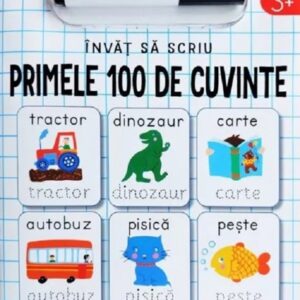 Invat sa scriu. Primele 100 de cuvinte