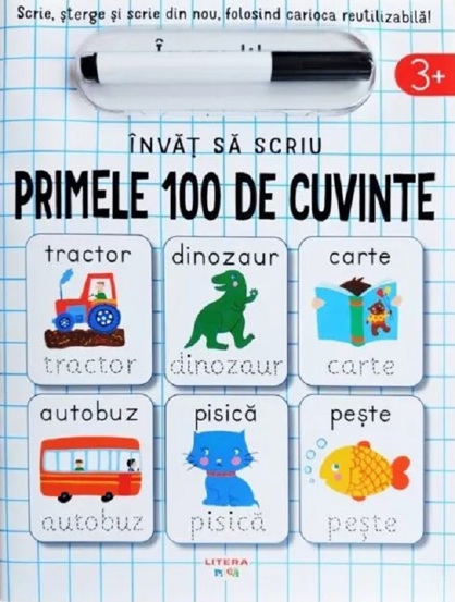 Invat sa scriu. Primele 100 de cuvinte