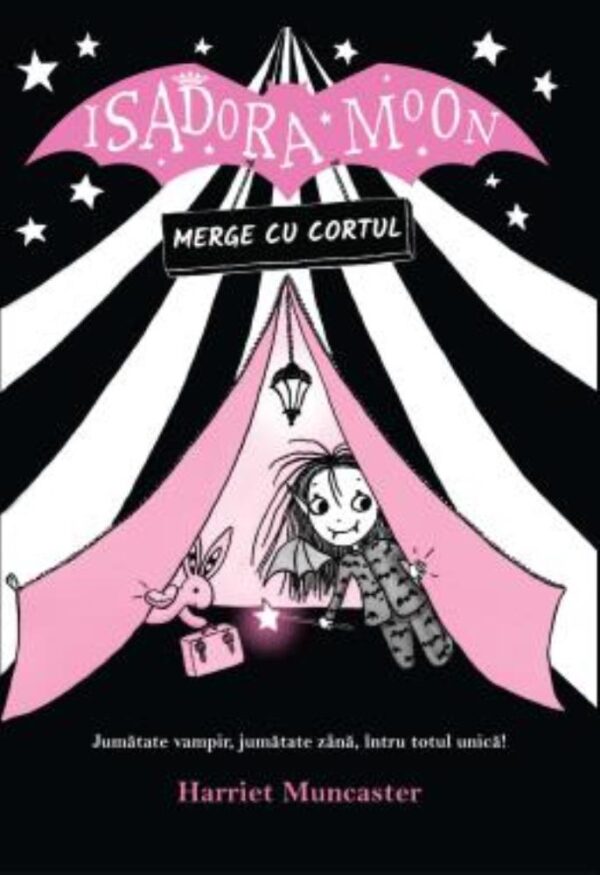 Isadora Moon merge cu cortul. Editia a II-a