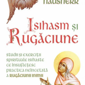 Isihasm si Rugaciune