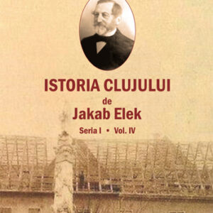 Istoria Clujului IV