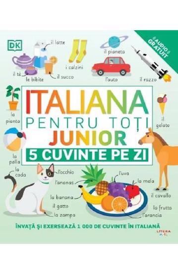 Italiana pentru toti. Junior. 5 cuvinte pe zi