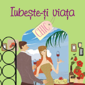 Iubeste-ti viata