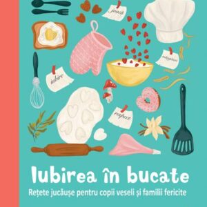 Iubirea in bucate