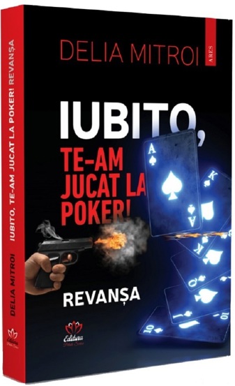 Iubito te-am jucat la Poker! Revanșa