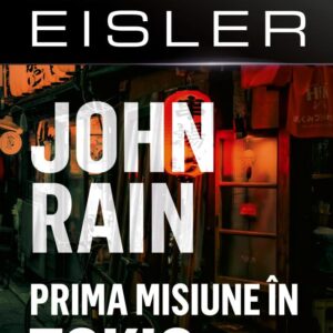 John Rain. Prima Misiune In Tokio