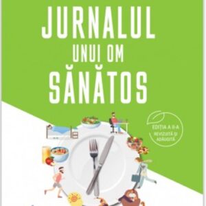 Jurnalul unui om sanatos