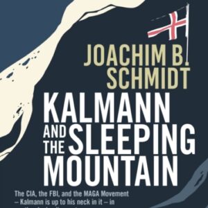 Kalmann and the Sleeping Mountain