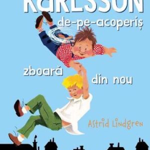 Karlsson-de-pe-acoperiș zboară din nou