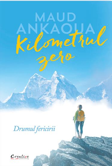 Kilometrul zero - Drumul fericirii