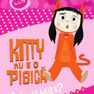 Kitty nu e o pisica - Gata de baita?