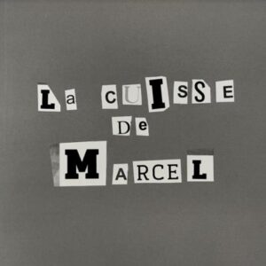 La cuisse de Marcel