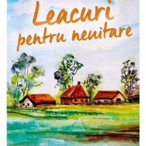 Leacuri pentru neuitare