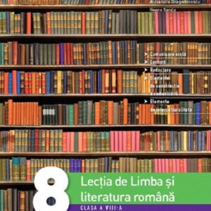 Lectia de limba si literatura romana - Clasa 8