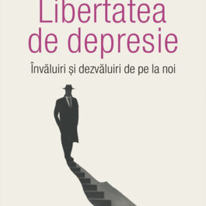 Libertatea de depresie