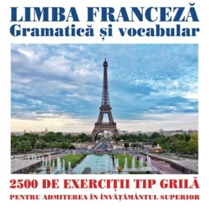 Limba franceză. Gramatică și vocabular