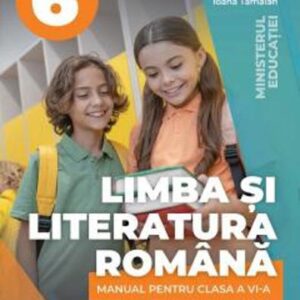 Limba si literatura romana - Manual pentru clasa a VI-a (Cristina Cergan)