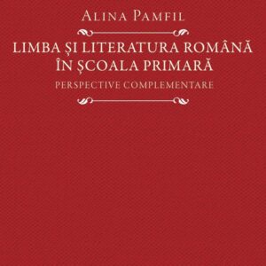 Limba si literatura romana in scoala primara