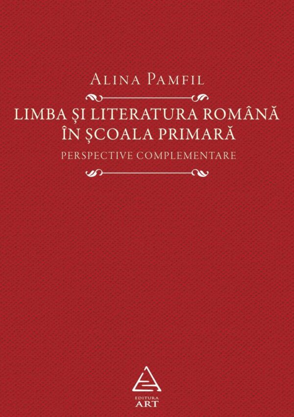 Limba si literatura romana in scoala primara