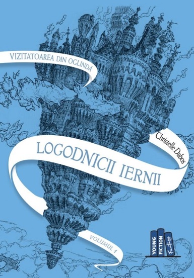 Logodnicii iernii. Saga vizitatoarea din oglinda Vol.1