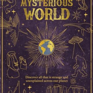 Lonely Planet Kids Mysterious World