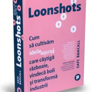 Loonshots