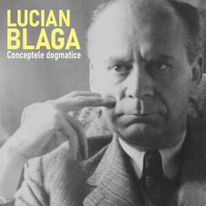 Lucian Blaga. Conceptele dogmatice