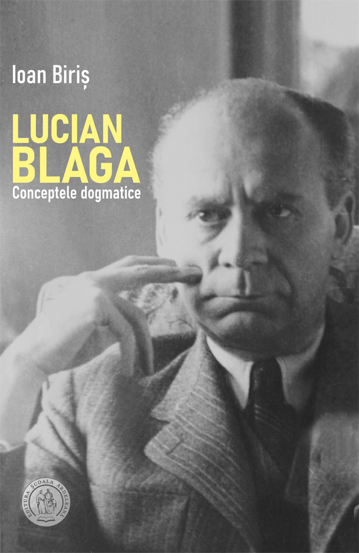 Lucian Blaga. Conceptele dogmatice