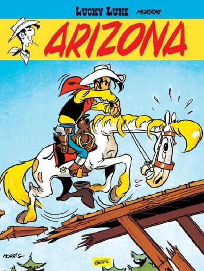 Lucky Luke Vol. 3. Arizona