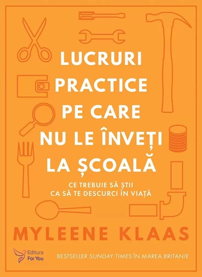 Lucruri practice pe care nu le inveti la scoala