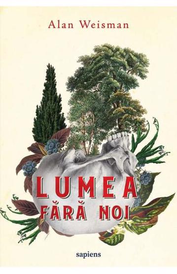 Lumea fara noi