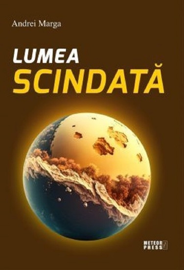 Lumea scindata