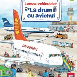 Lumea vehiculelor: La drum cu avionul